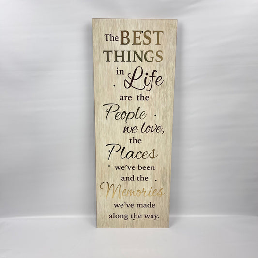 The Best Things in Life
