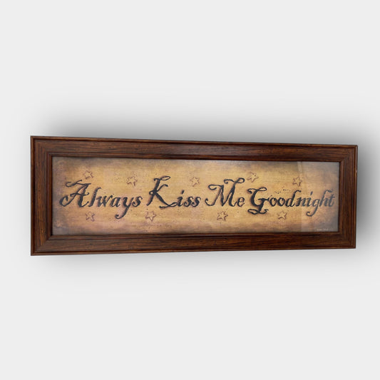 Always Kiss Me