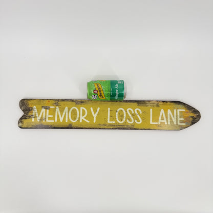 Giftcraft Memory Loss Sign