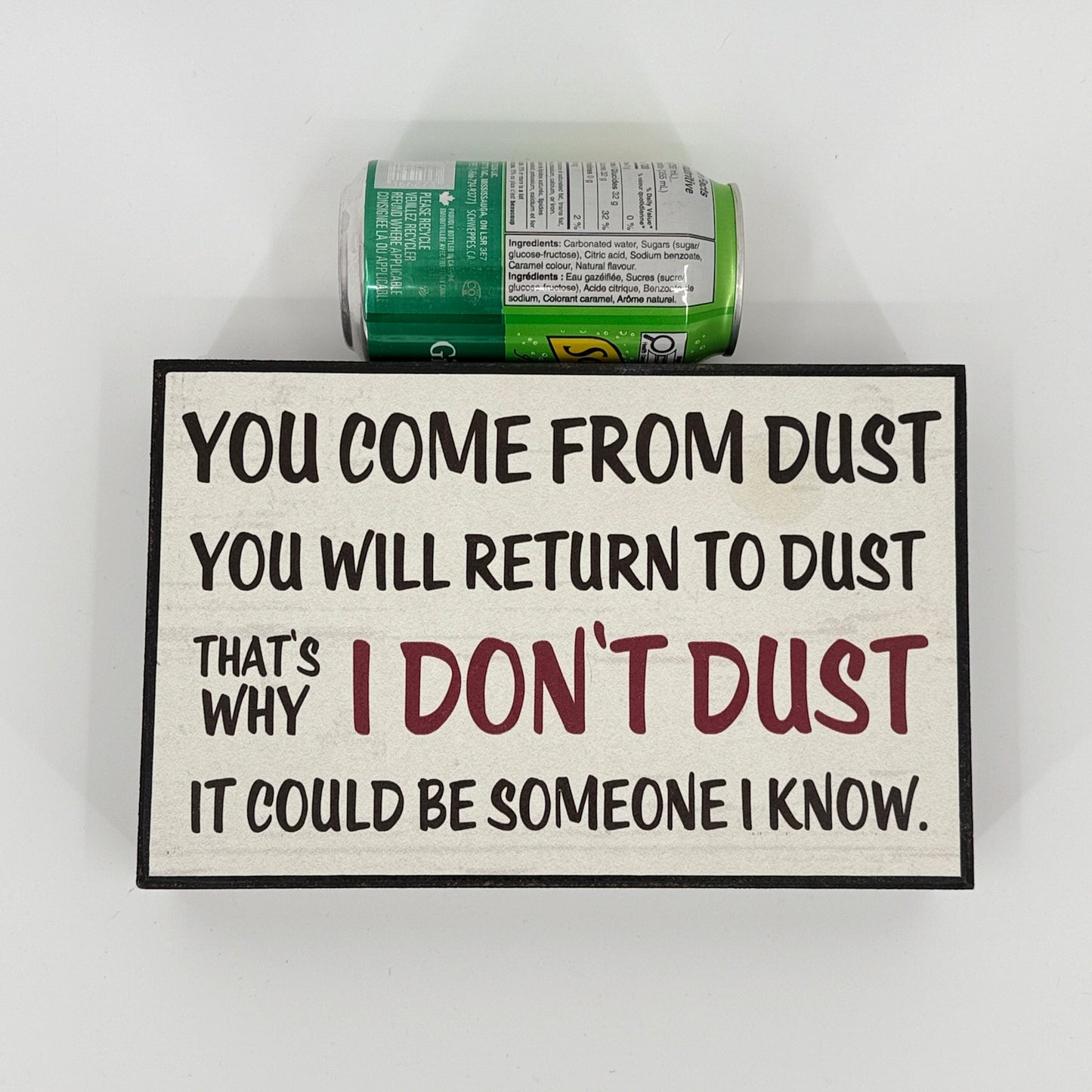 Dust Joke Shelf Sign