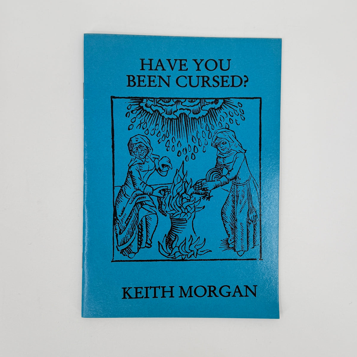 Have You Been Cursed Keith Morgan 1994
